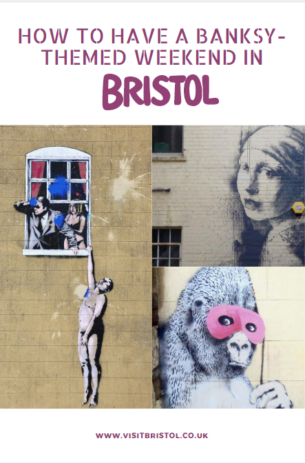 How to have a Banksy-themed weekend in Bristol